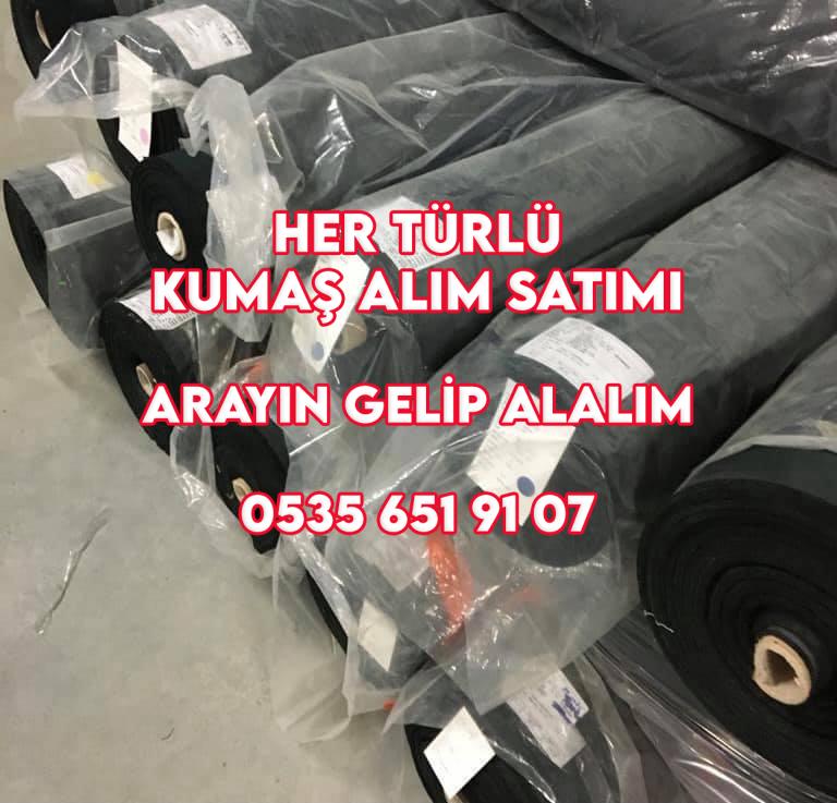 Her türlü kumaş alım satımı yapılır