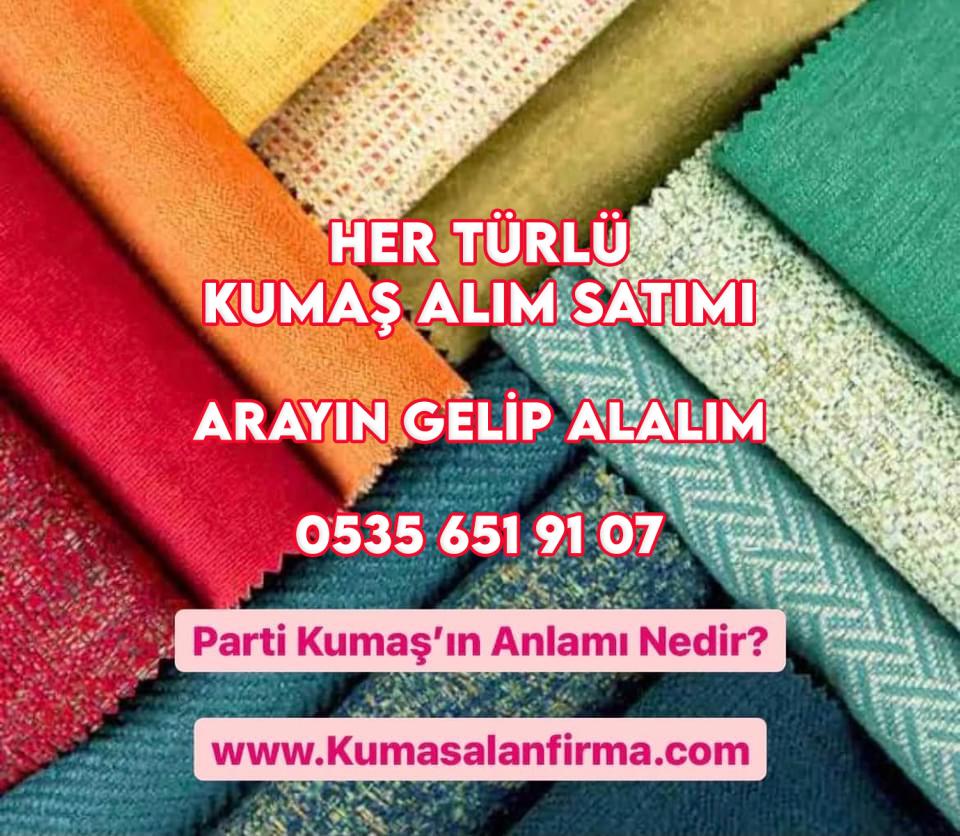 Parti kumaş alım satımı yari