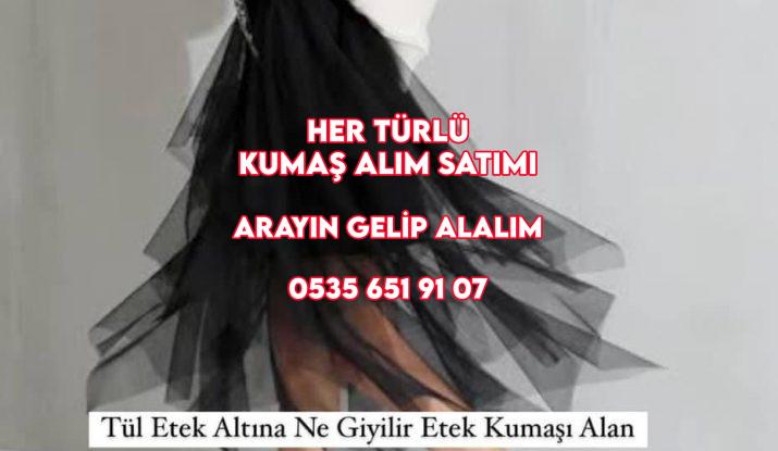 Tül Kumaş Alanlar