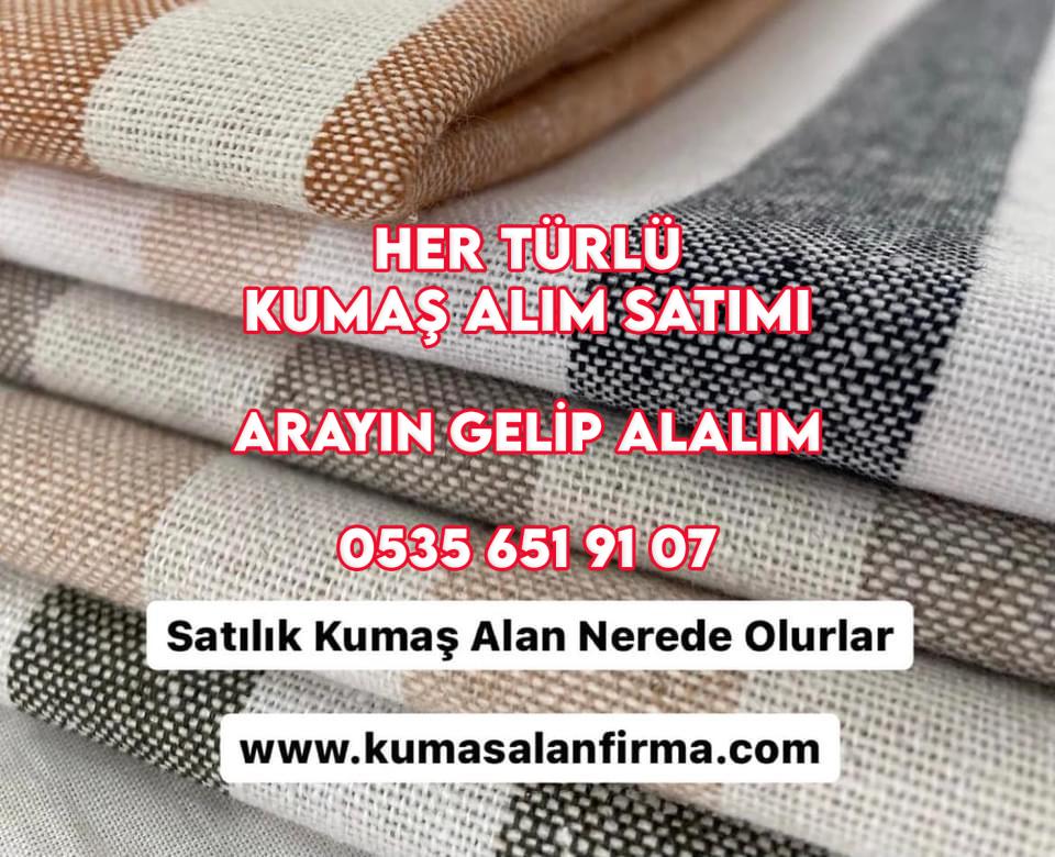 Satılık kumaş alan nerede olurlar