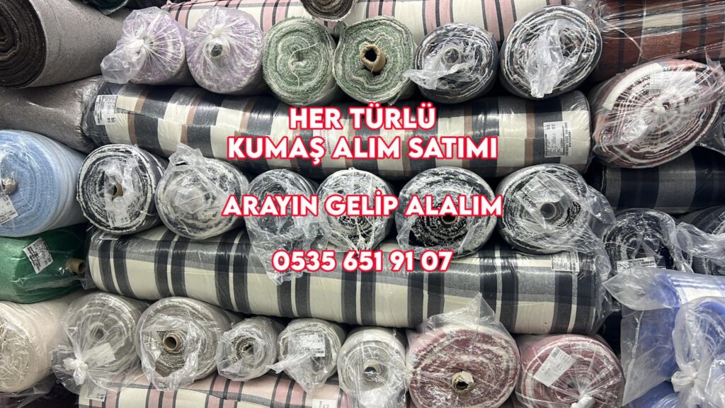 Zeytinburnu Viskon Kumaş Alımı 05356519107
