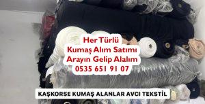 Kaşkorse kumaş alan kişiler,Kaşkorse kumaş nereye satılır,Toptan Kaşkorse kumaş kimler alır,Tekleme Kaşkorse kumaş alan yerler,parça Kaşkorse kumaş alanlar, ham Kaşkorse kumaş kimler alıyor, en iyi fiyata Kaşkorse kumaş alanlar, Kaşkorse kumaş fiyatı,Kaşkorse Kumaş Alım Satım,