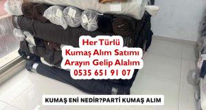 Kumaş eni nedir, parti kumaş eni nedir, stok kumaş eni nedir, kumaş nerelerde alınır, kumaş çeşitleri alan kişiler, kumaş çeşitleri kime satılır, karışık kumaş çeşitlerini kim alır, kumaş çeşitleri alım satım, parti malı kumaş çeşitleri,