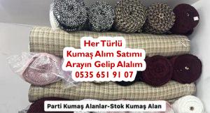 Parti kumaş alan kimdir, stok kumaş alan nerededir, Spot kumaş satın alan kişiler, değerinde kumaş kim alır, depoda kalan kumaşlar kime verilir, stok fazlası kumaş alım satım, Spot kumaş alıcıları, satılık kumaş alan firma telefonu, parti kumaş fiyatları ve alımı, parti kumaş kimlere satılır,