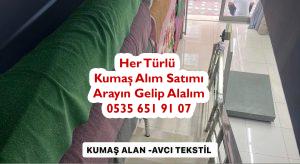 Kumaş alan nerede olur, parti kumaş alan, stok kumaş alan, kumaş alan firmalar, kumaş alım satım yapan firmalar, parti malı kumaş alan, kumaş alan yerler, kumaş alan kişiler, kumaş alan zeytinburnu,