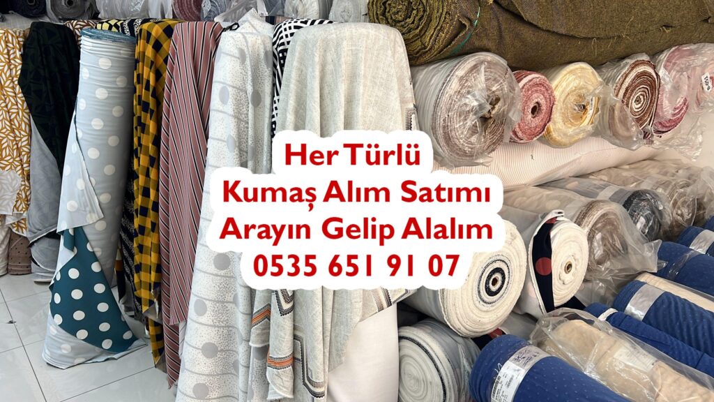 Kumaş Alan Kişiler 05356519107 Parti Kumaş Alan Kişi