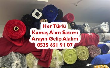 Türkiye’nin her yerinde kumaş alınır, İstanbul kumaş alan, Zeytinburnu kumaş alan, İstanbul’da kumaş alımı yapan, İstanbul’da kumaş kime satılır, kumaşlar Türkiye’nin neresinde,